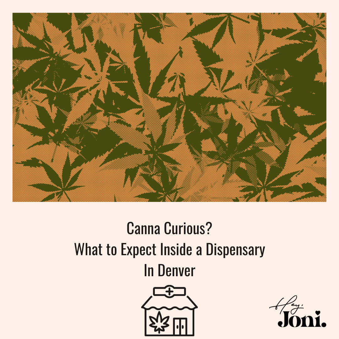 Canna-Curious? What to Know Before You Go to a Dispensary in CO